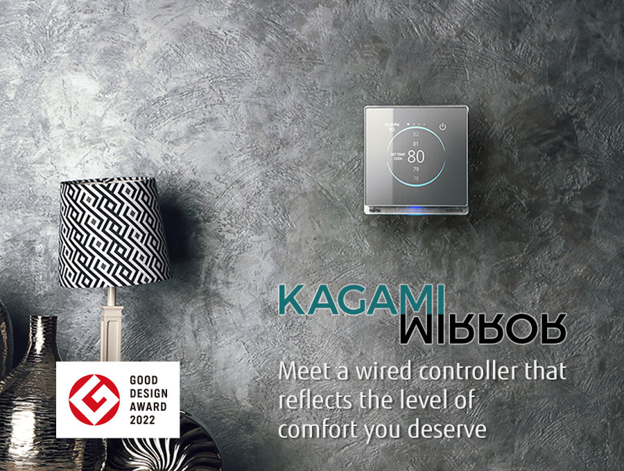 KAGAMI MIRROR - Meet a wired controller that reflects the level of comfort you deserve